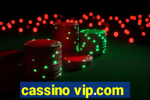 cassino vip.com